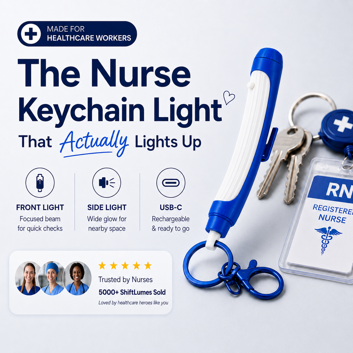 ShiftLume Rechargeable Nurse Keychain Light